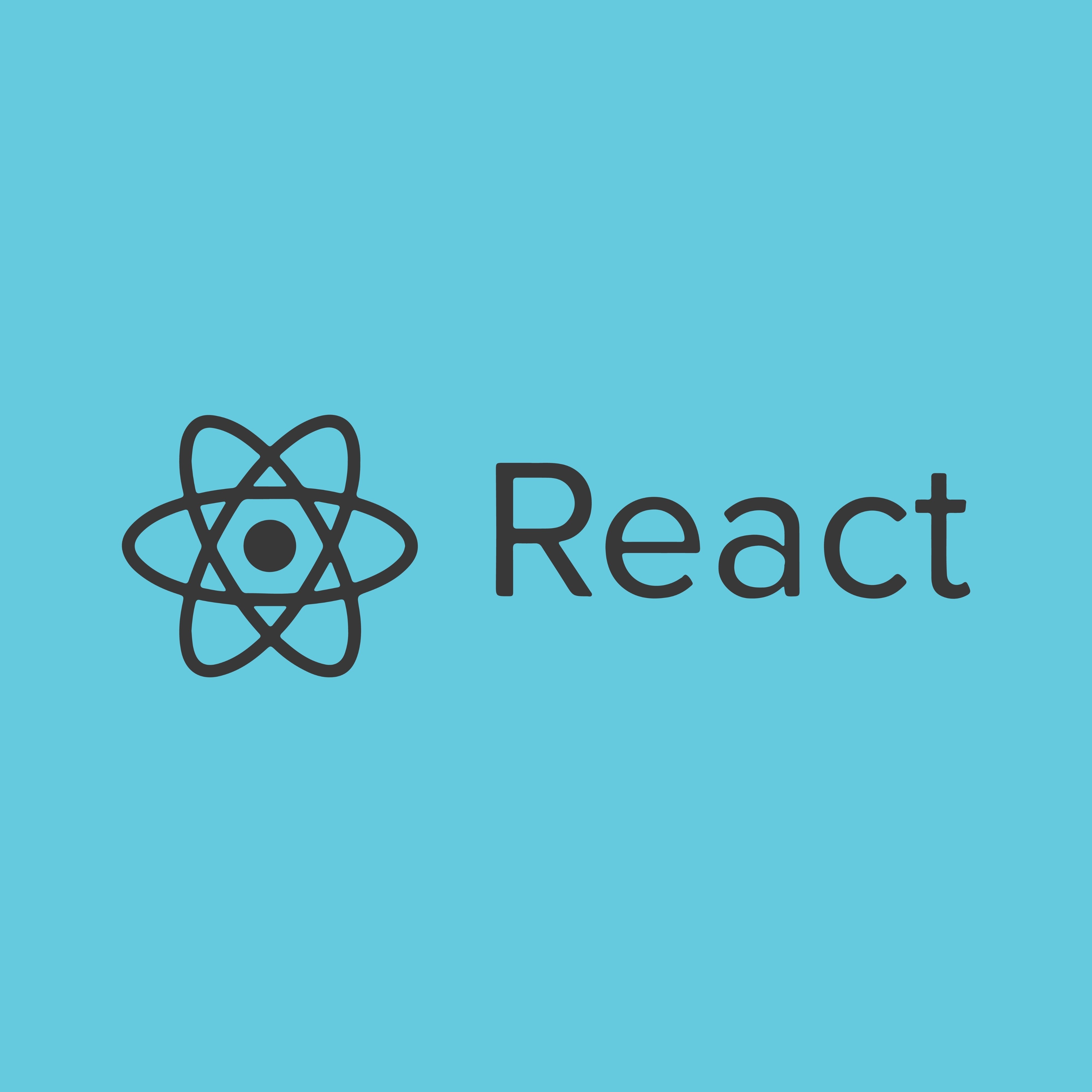 React